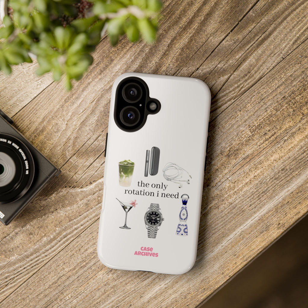 Phone Case — “the only rotation I need” pt.1