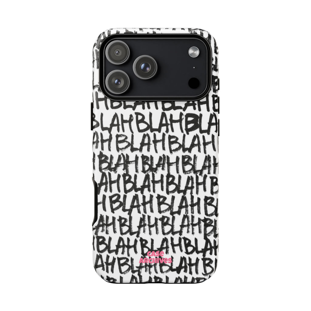 Phone Case — 'BLAH BLAH' Graffiti Text Protective Tough Case