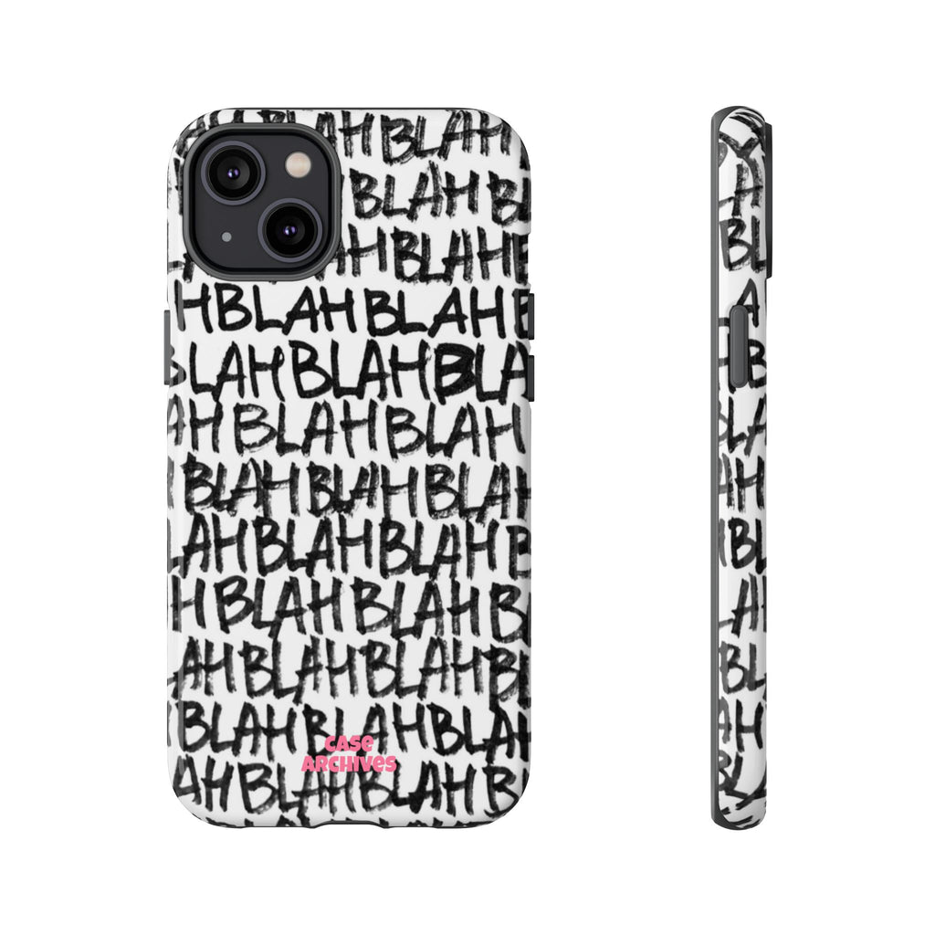 Phone Case — 'BLAH BLAH' Graffiti Text Protective Tough Case