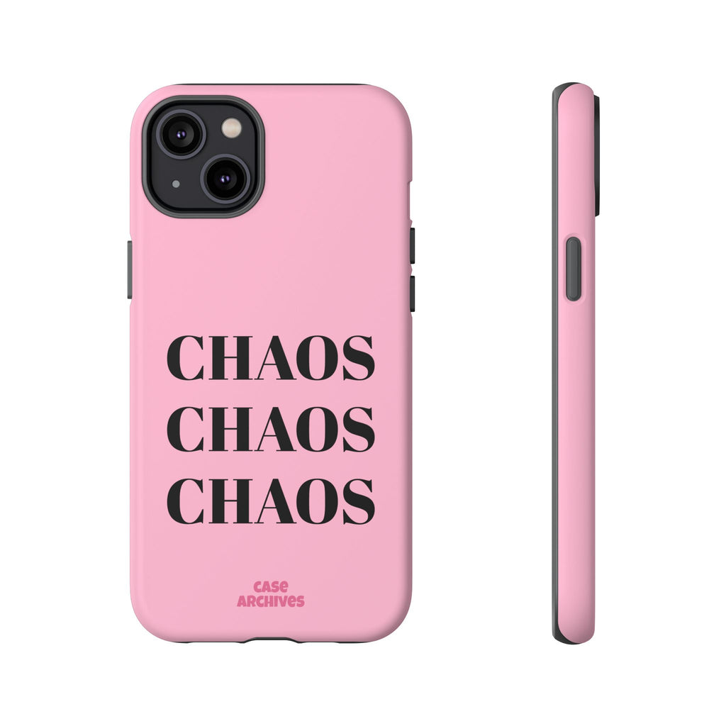Pink "CHAOS" Phone Case — Bold Text Protective iPhone Cover