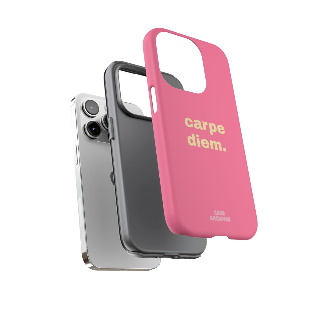 Pink "carpe diem." Tough Phone Case — Motivational Slim Protective Case