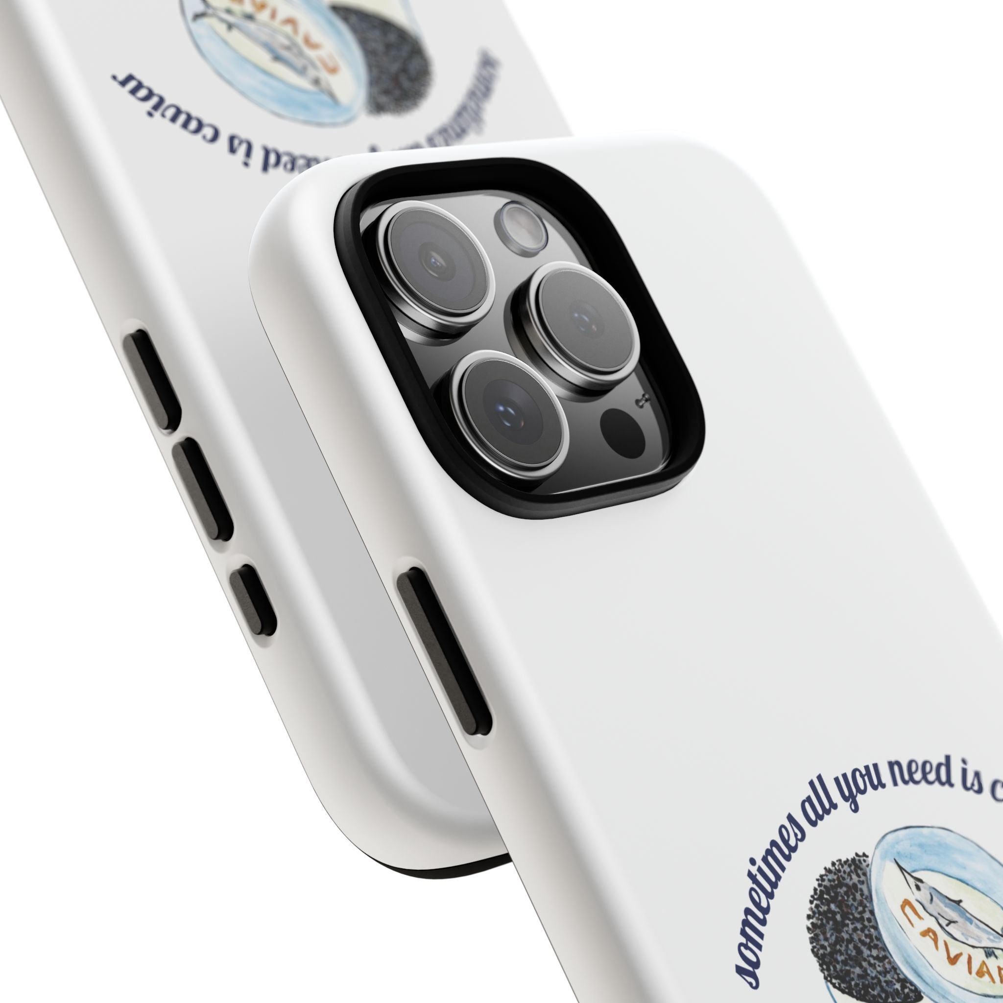 Caviar Illustration Phone Case — "sometimes all you need is caviar" Protective Hard Case