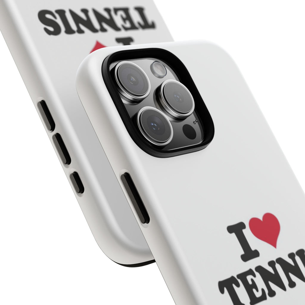 I LOVE  Tennis Phone Case