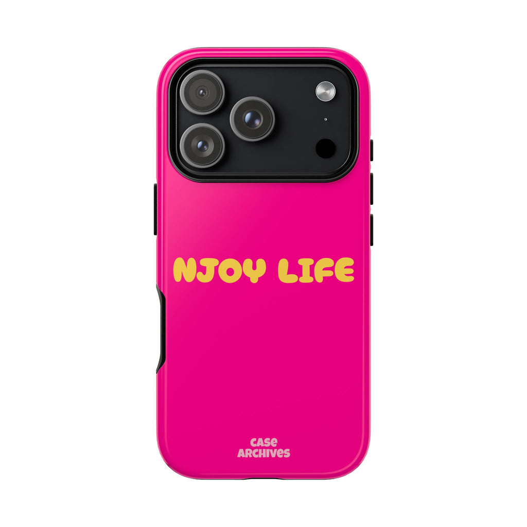 Enjoy Life phone case | tough iPhone case, bright pink, retro yellow text