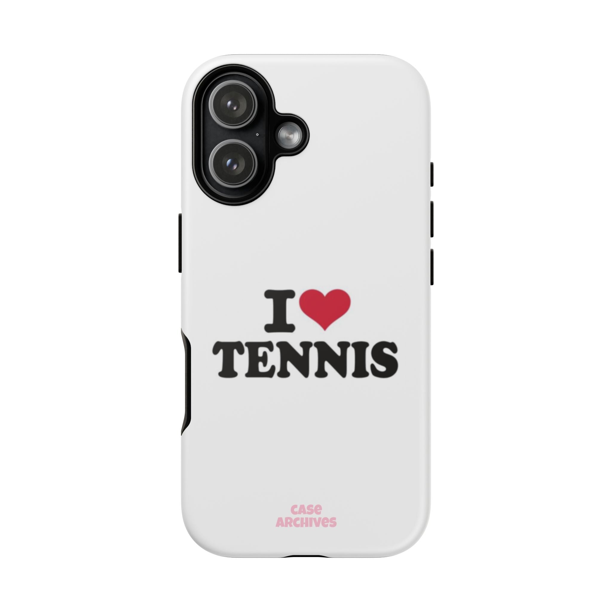I LOVE  Tennis Phone Case