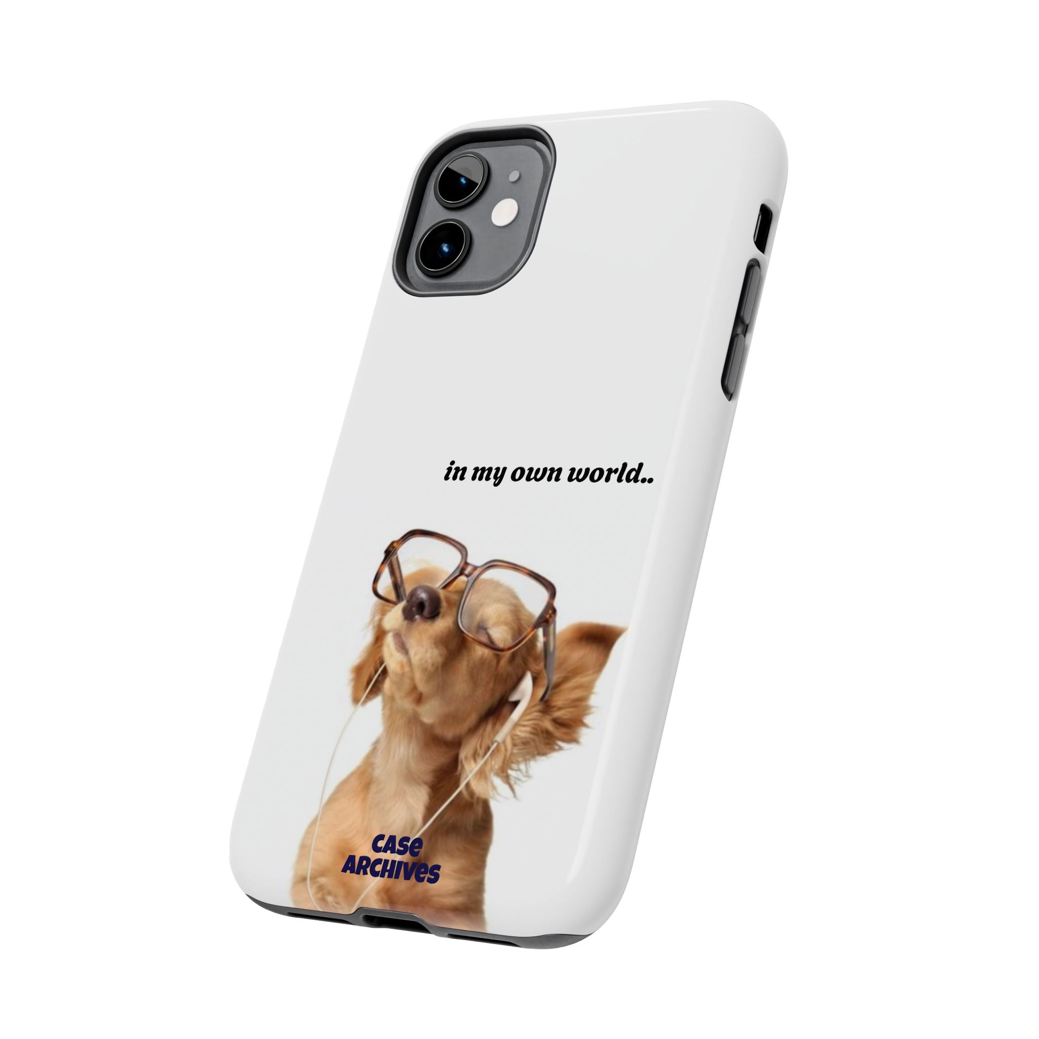 "In My Own World" Cute Dog Design, Durable Protective iPhone Case