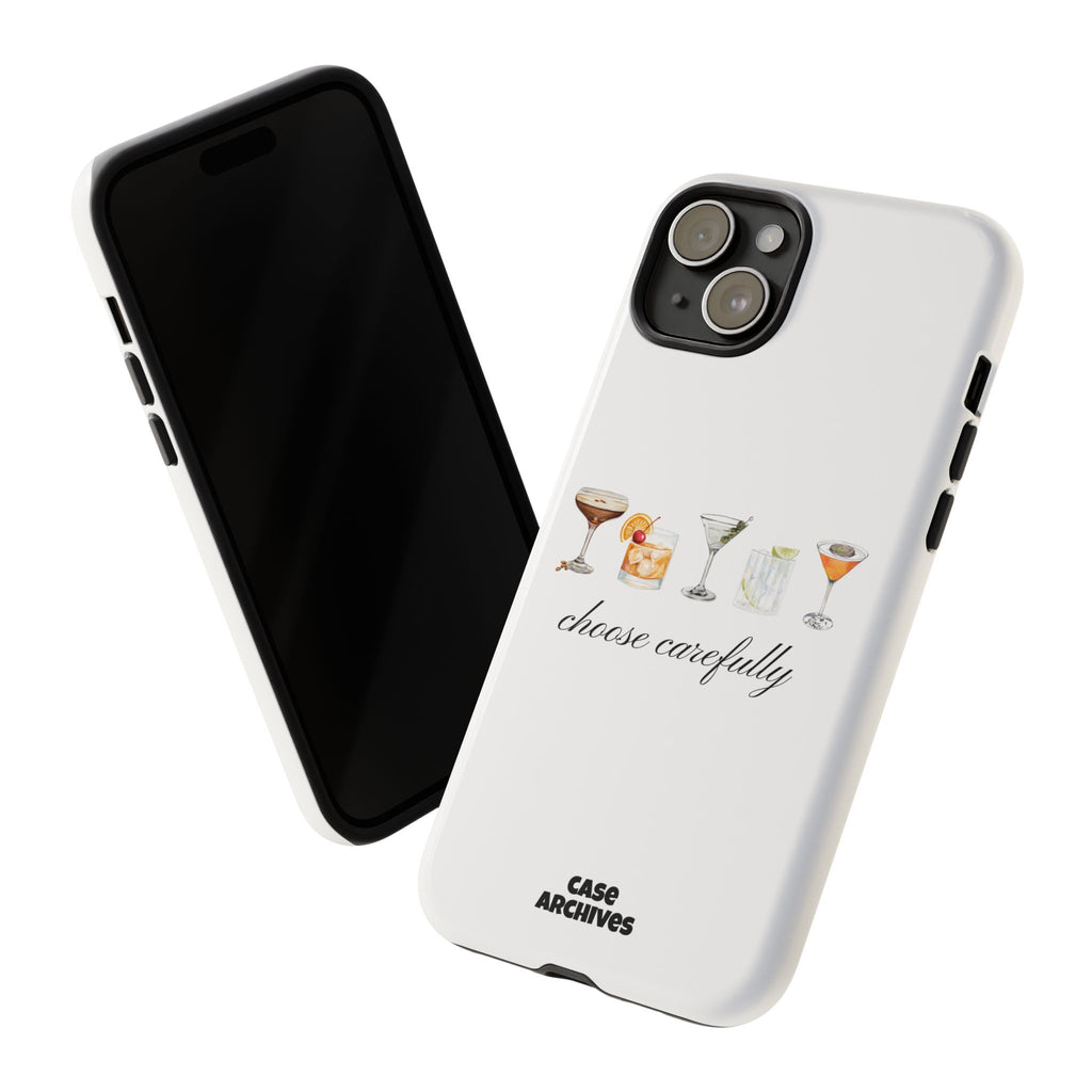 Choose Carefully cocktail illustrations Tough Case | phone cover, bar drink design