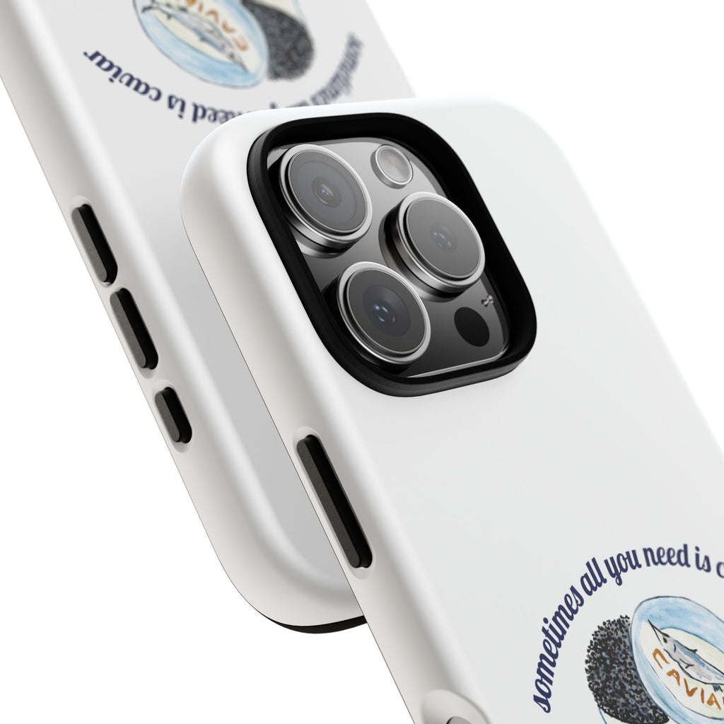 Caviar Illustration Phone Case — "sometimes all you need is caviar" Protective Hard Case