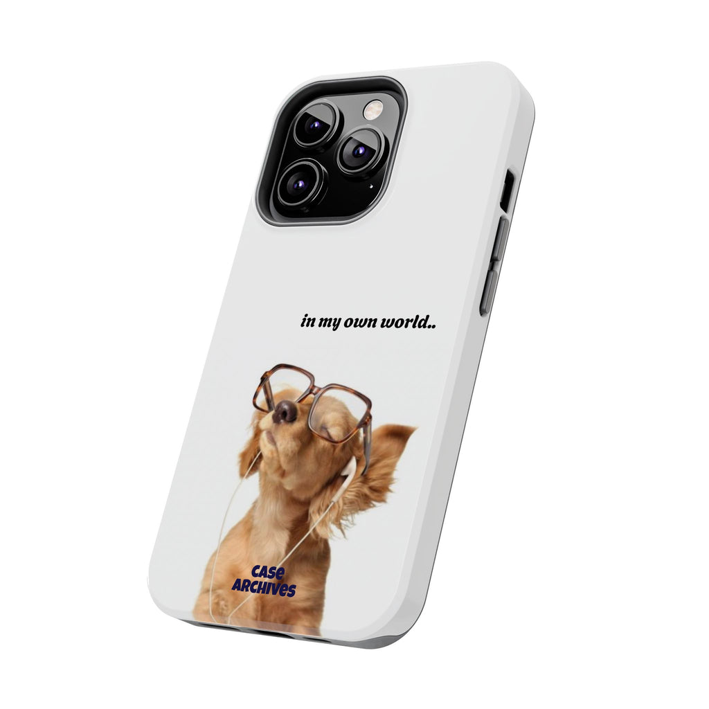 "In My Own World" Cute Dog Design, Durable Protective iPhone Case