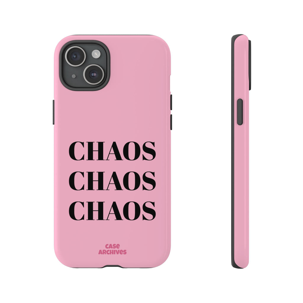 Pink "CHAOS" Phone Case — Bold Text Protective iPhone Cover