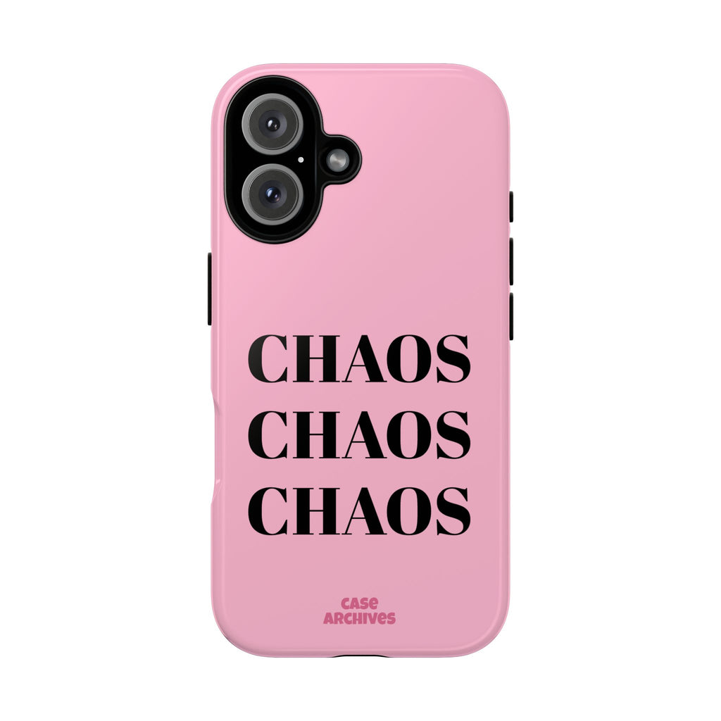 Pink "CHAOS" Phone Case — Bold Text Protective iPhone Cover