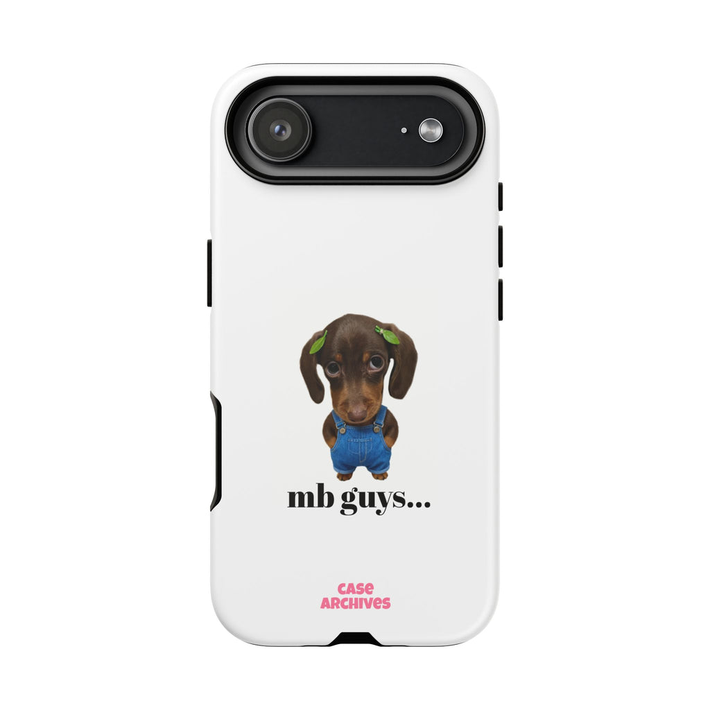 Phone Case — Cute Dachshund Puppy Design with 'nb guys...' Text