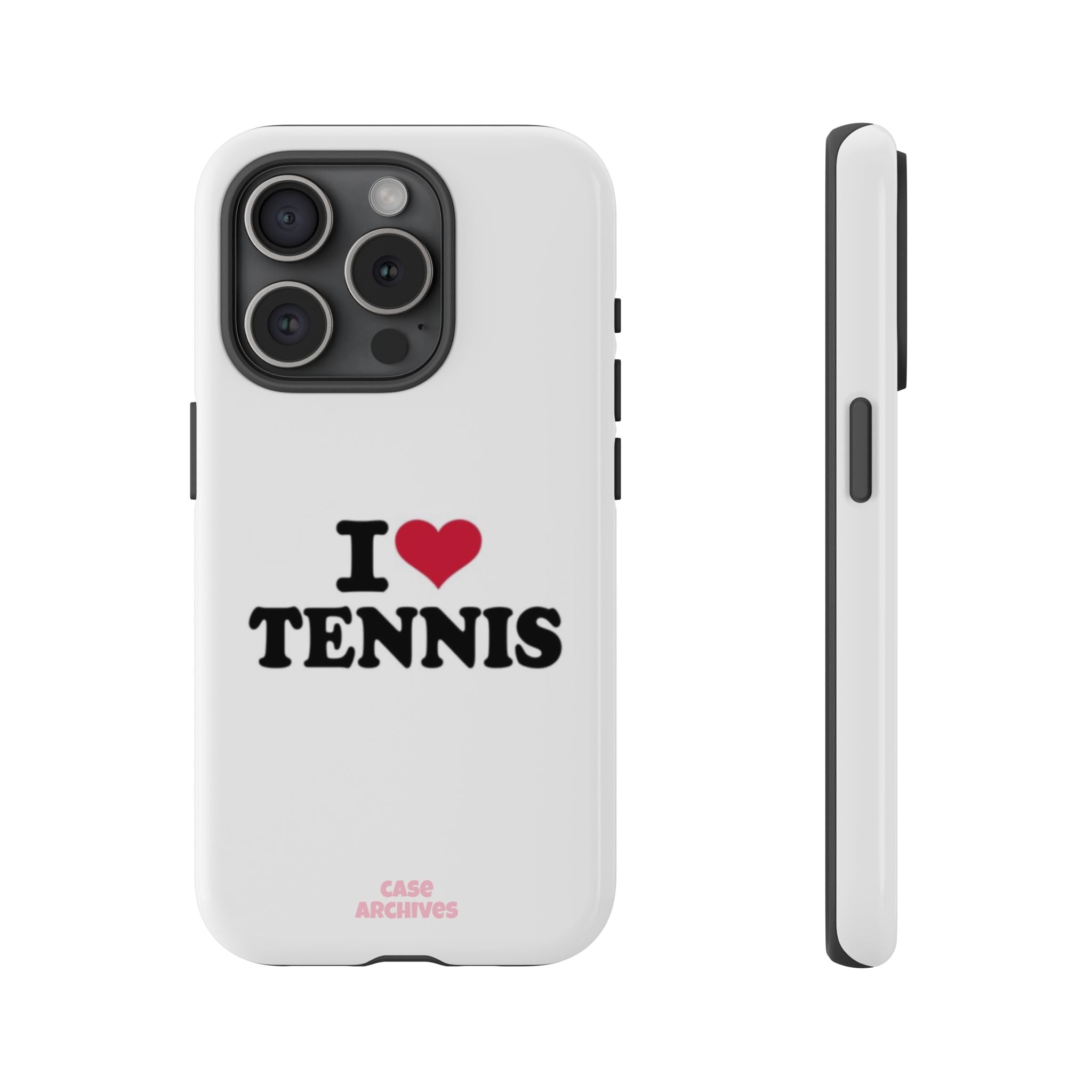 I LOVE  Tennis Phone Case