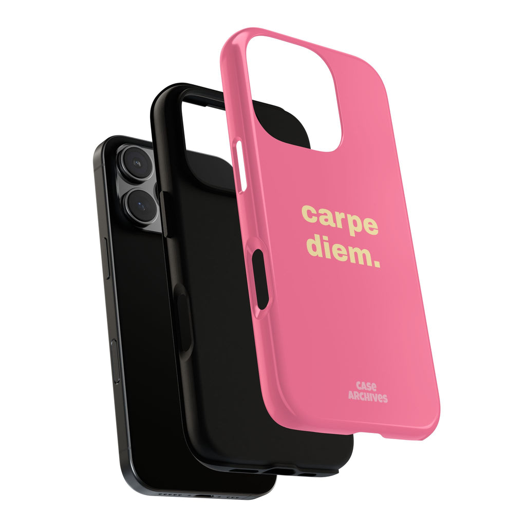 Pink "carpe diem." Tough Phone Case — Motivational Slim Protective Case