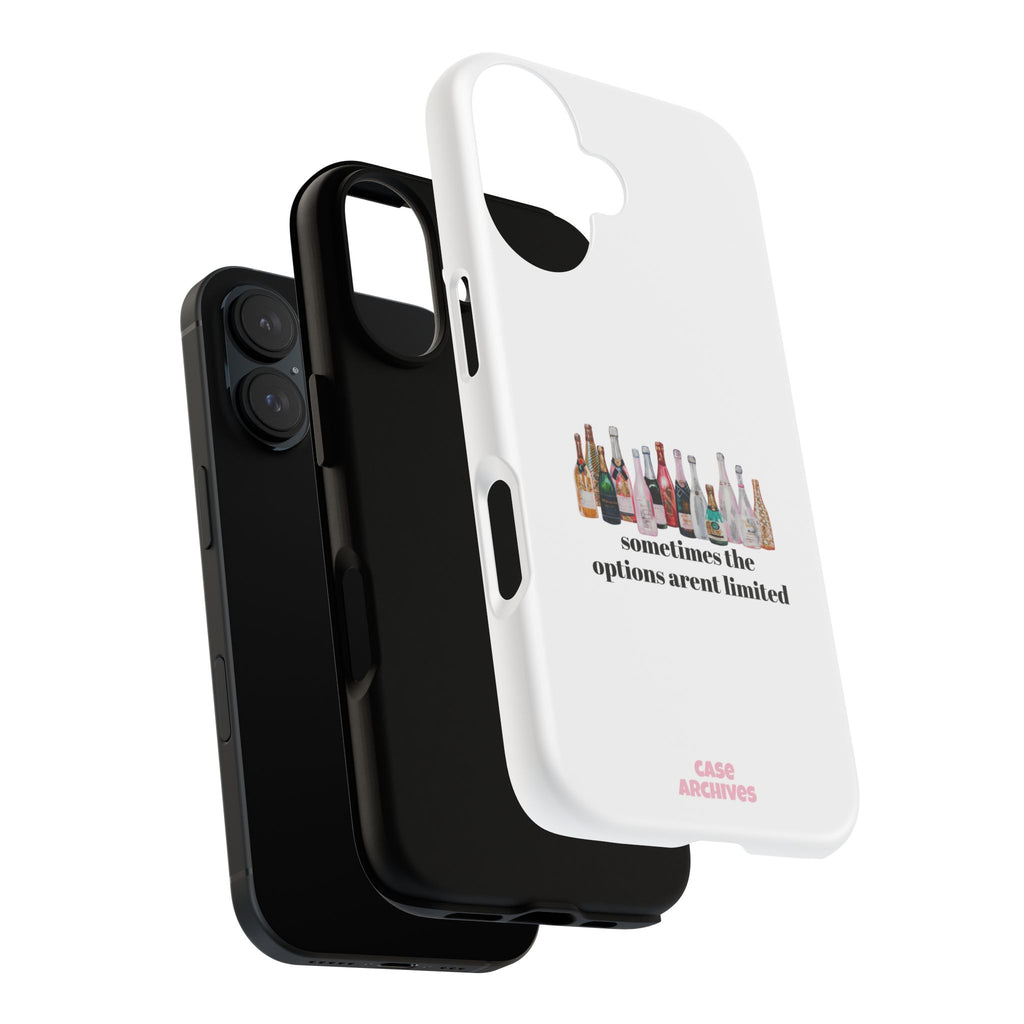 Phone Case — "Sometimes the Options Aren’t Limited" Bottle Design